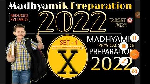 Physical Science | Madhyamik Preparation 2022 | Target 2022 | MS-1 | Class - 10