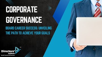 Board Career Success: Unveiling the Path to Achieve Your Goals