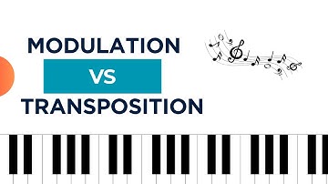 Modulation & Transposition in Music Explained- Get it Once