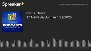 17 News @ Sunrise 1/21/2020