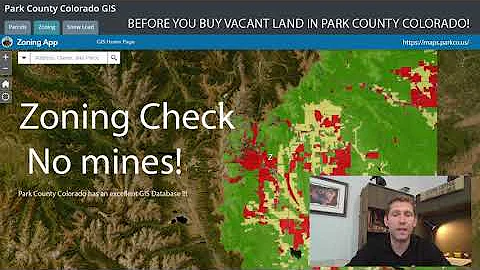 Buying Vacant Land - Check Zoning Early! Park County GIS Tutorial