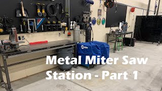 Metal Miter Saw Station  Part 1