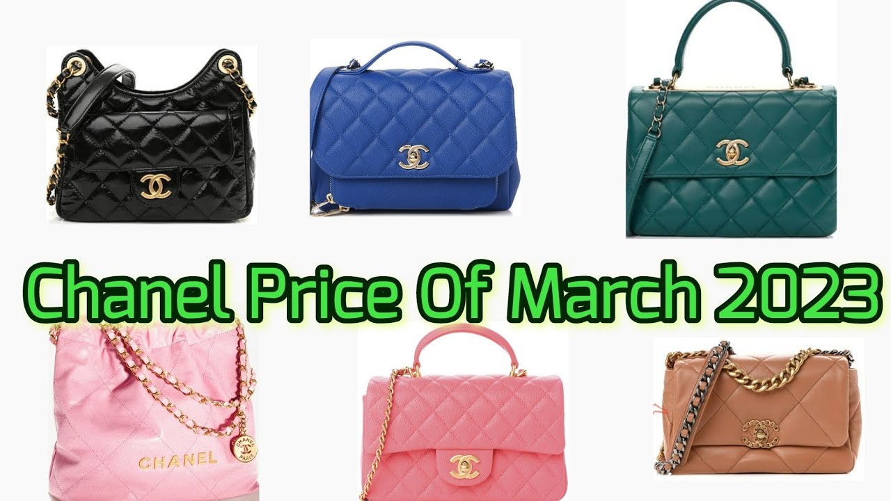 CHANEL CRAZY PRICE INCREASES MARCH 2023, I'M OUT! Prices in US DOLLARS,  STERLING & EUROS. 