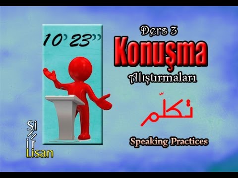 3. Ders 9. Video - Konuşma , أتعلم العربية , Arabic Lessons  , Arapça Öğreniyorum, Günlük Arapça
