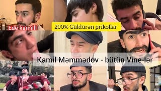 Kamil Məmmədov - Bütün Videolar ( Gülmə Qarantili - Edə Kamillll )