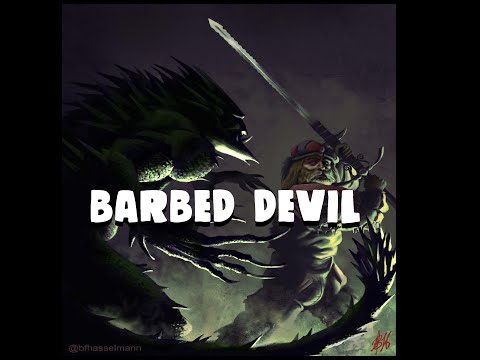 Dungeons and Dragons Lore: Barbed Devil