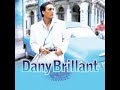 Dany Brillant - Quand je vois tes yeux Paroles/Lyrics