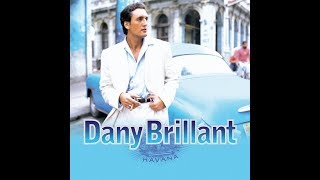 Video thumbnail of "Dany Brillant - Quand je vois tes yeux Paroles/Lyrics"