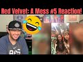 Red Velvet: A Mess #5 Reaction!