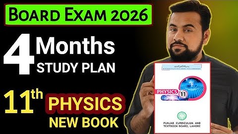 11th Physics new book Study Plan 2026🔥| 4 Month preparation plan | How to prepare physics class 11