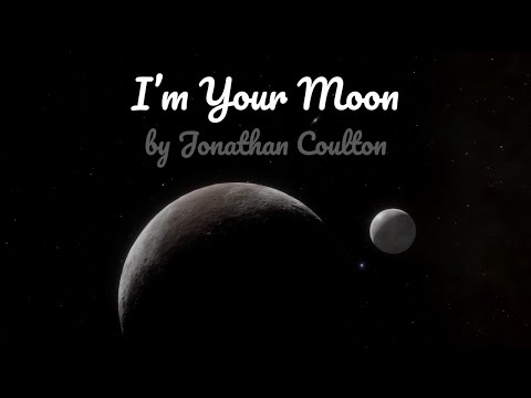 I&rsquo;m Your Moon - Jonathan Coulton cover