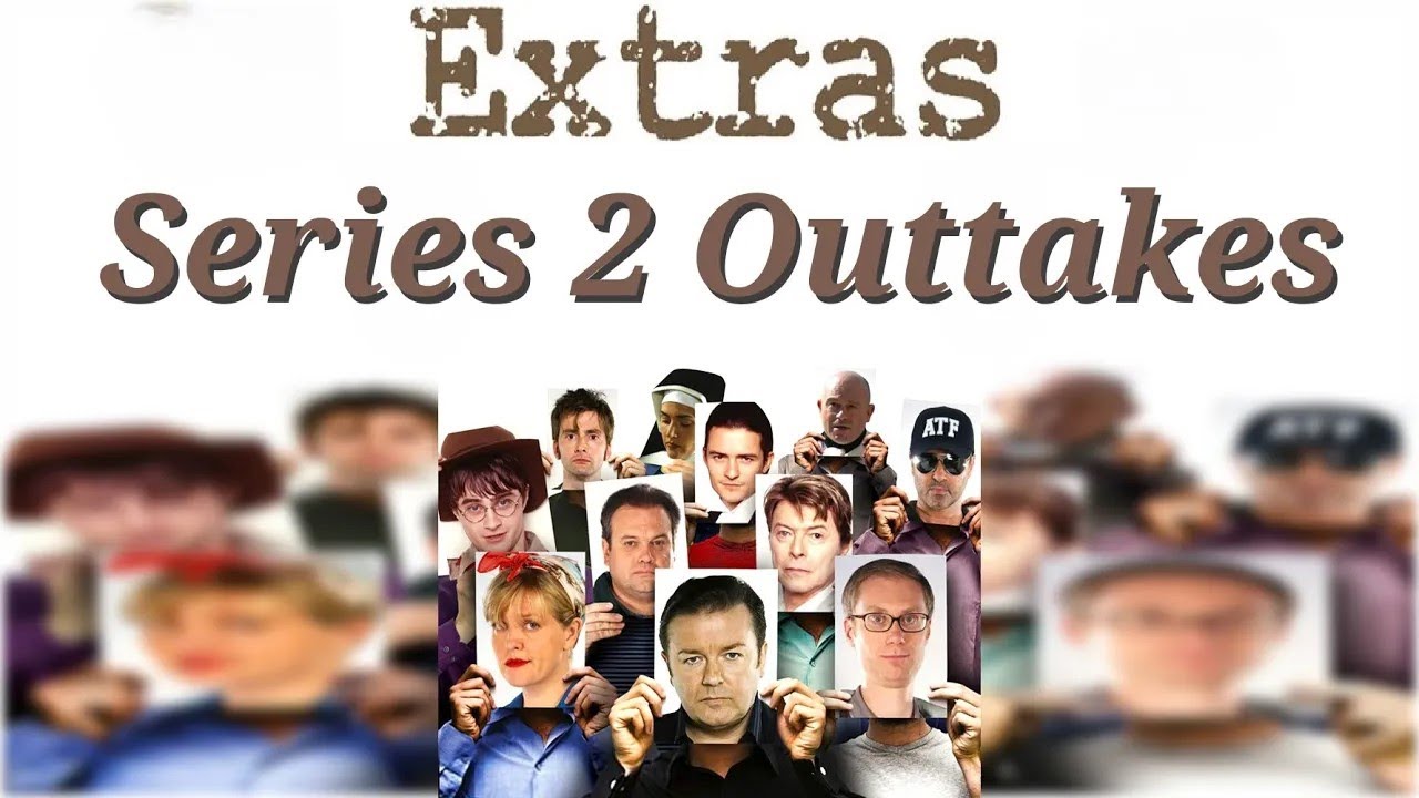 Extras, Series 2, Outtakes, Ricky Gervais, HD - YouTube