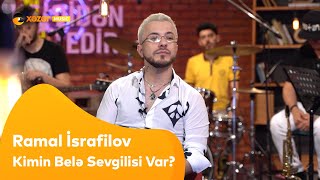 Ramail İsrafilov - Kimin Belə Sevgilisi Var? Resimi