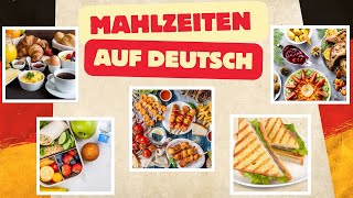 DAS ESSEN-LIED | Mahlzeiten SONG | Meals in German SONG | A1 Level German Vocabulary and Grammar