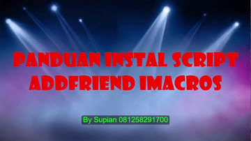 Panduan Auto AddFriend  FB dengan iMacros