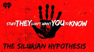 The Silurian Hypothesis | STUFF THEY DON'T WANT YOU TO KNOW