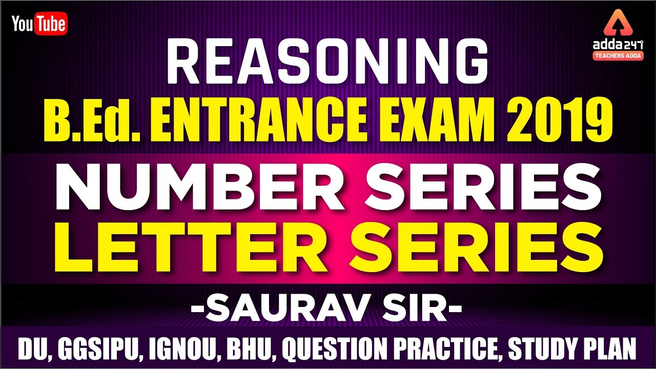KVS , DSSSB,BED ENTRANCE l Reasoning | Number Series, Letter Series | Saurav Sir | 9 AM