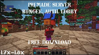 PREMADE SERVER (BUNGEE,AUTH,LOBBY) l FULL CONFIGURATED l 1.7x-1.8x