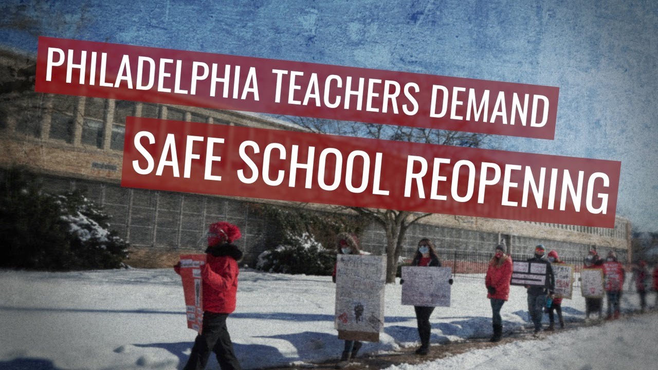 Philadelphia Stands with Teachers and School Staff for Safe School Reopening