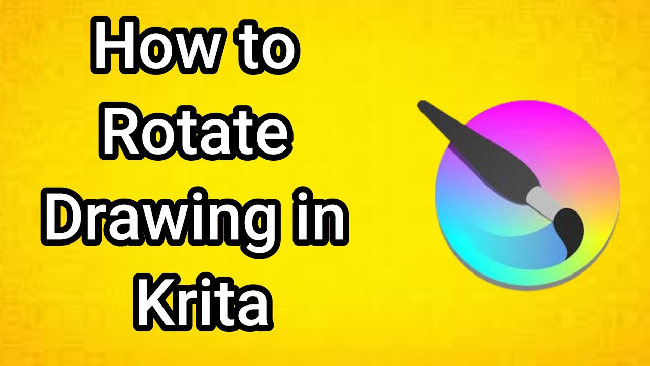 How to Rotate Drawing in Krita - YouTube