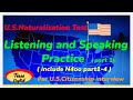 Prepare for the U.S. Citizenship Test/Listening and Speaking Practice/based on form N-400/