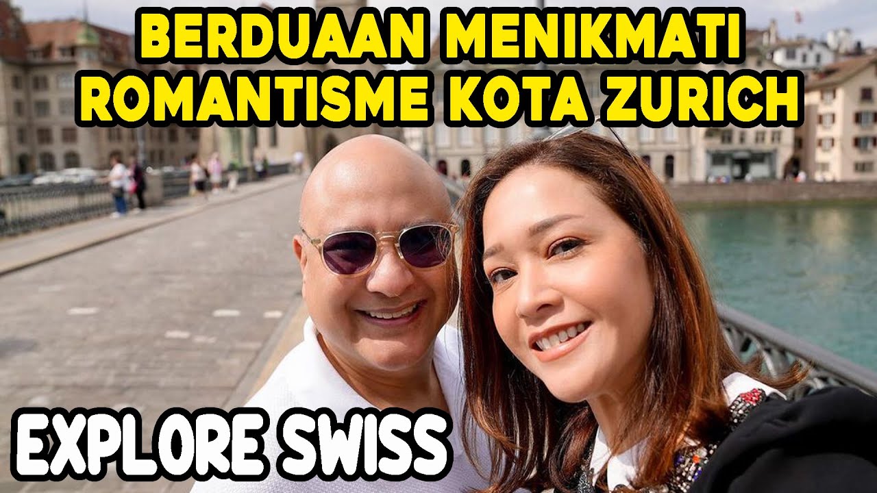 BUNDA MAIA ESTIANTY & DADDY IRWAN MUSSRY BERDUAAN NIKMATI ROMANTISME ZURICH !!