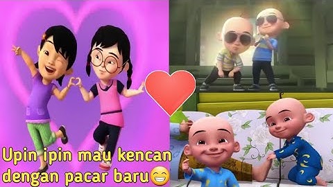 Upin Ipin Mau Kencan dengan Pacar Baru😍|meme upin ipin romantis💝