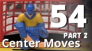 54 Center Moves (Part 2)