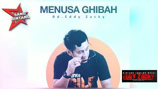 MENUSA GHIBAH musik audio Original [Eddy zacky]