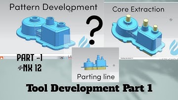 Nx 12 Pattern development part 1| Core Extraction|Parting Line|Tutorial#cad #solidworks#shorts#catia