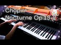Chopin: Nocturne No. 5 in F-Sharp Major, Op. 15 No. 2