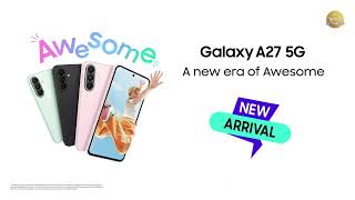 Galaxy A27 5G | A new era of Awesome