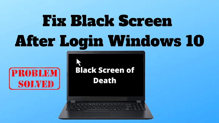 Fix Black Screen After Login Windows 10