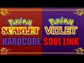 Can I beat a Pokémon Scarlet Hardcore Soulink? Ft. @Rypereon