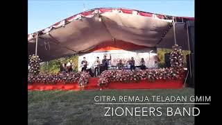 Citra Remaja Teladan GMIM - Zioneers Band