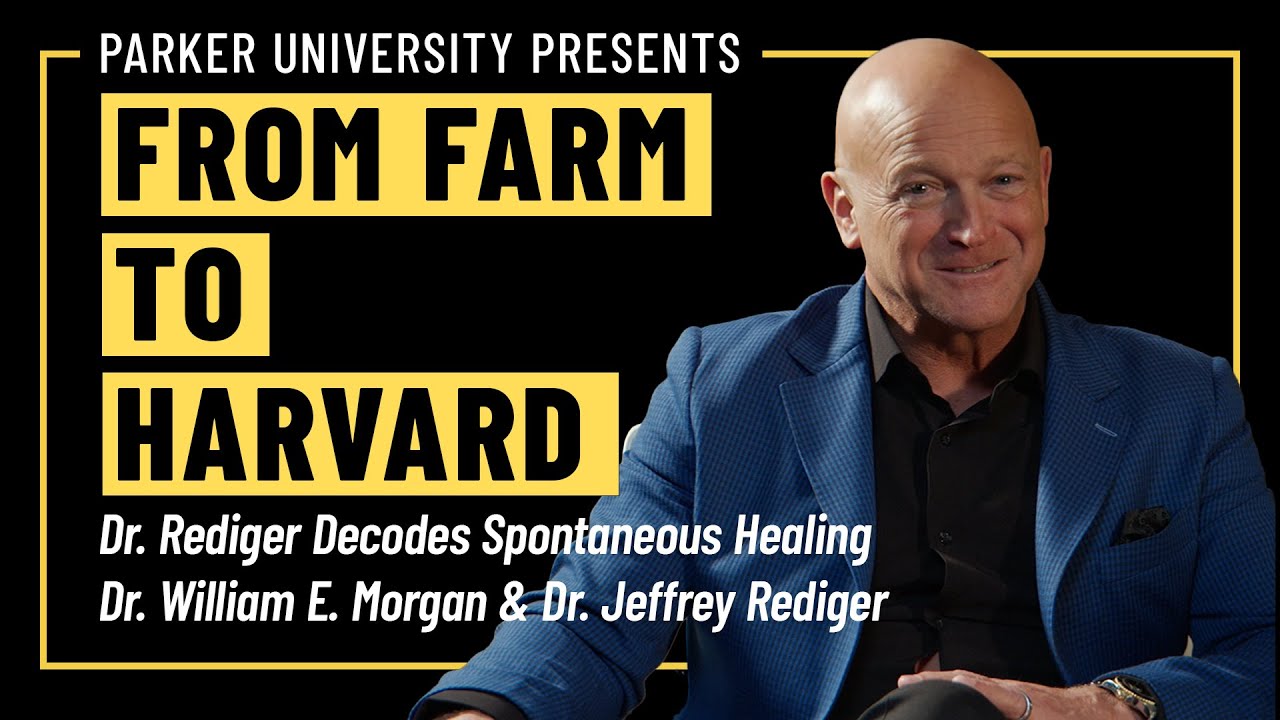 From Farm to Harvard: Dr. Rediger Decodes Spontaneous Healing