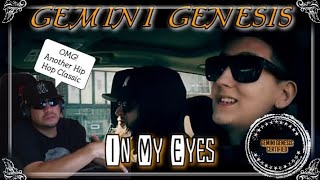 GEMINI GENESIS REACTION "IN MY EYES" 🔥🔥🔥🔥🔥🔥