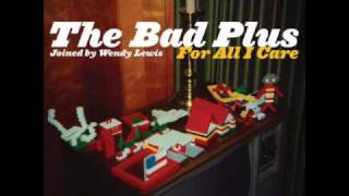 The Bad Plus - Comfortably Numb