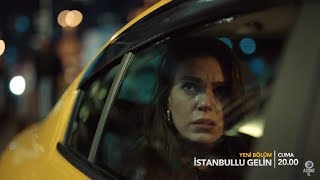 İstanbullu Gelin / Istanbul Bride Trailer - Episode 76 (Eng & Tur Subs)