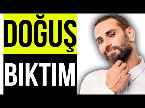 Doğuş - Bıktım