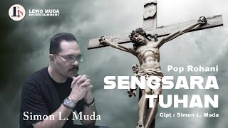 SENGSARA TUHAN - Simon L. Muda