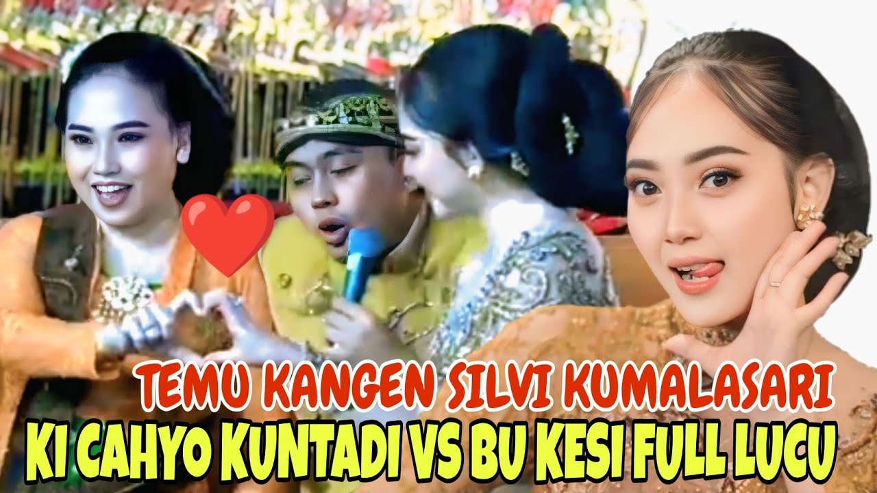 MOMEN TEMU KANGEN SILVI KUMALASARI VS KI CAHYO KUNTADI,BU KESI//LIMBUKAN KI CAHYO KUNTADI TERBARU 
