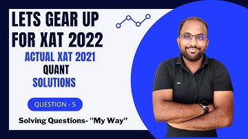 XAT 2021 Solutions I Question - 5 I Probabilit I Quantitative Aptitude Preparation