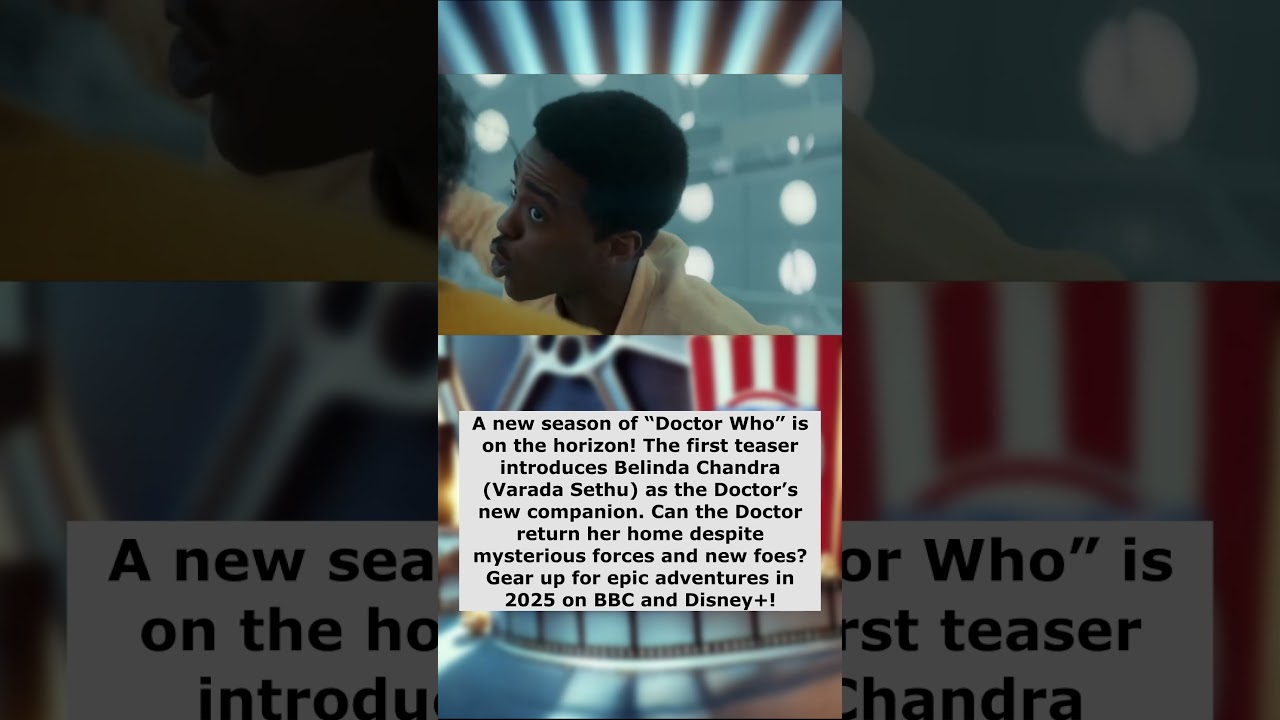 Doctor Who Returns: Season 2 Teaser Introduces Belinda Chandra - Movie News 