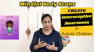 HOW to Create Interoceptive Awareness in Autistic Children? | Interoception