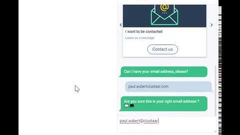 Contact Form with a Chatbot - Created in 2 Minutes with Clustaar Chatbot Platform ;-)