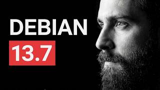 Debian 13.7 Is HERE!
