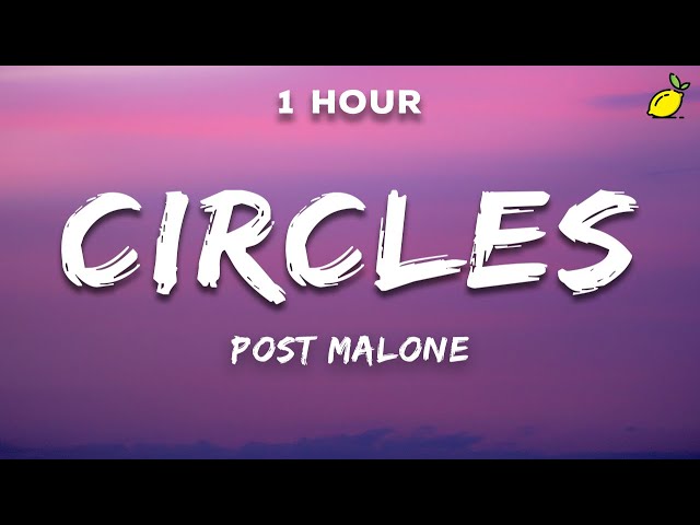 Post Malone - Circles (Lyrics) class=