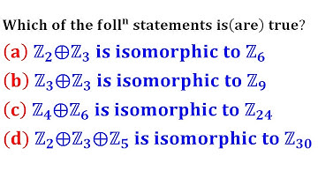 direct sum isomorphism Z3⨁Z3 is not isomorphic to Z9 IIT Jam 2015 group theory