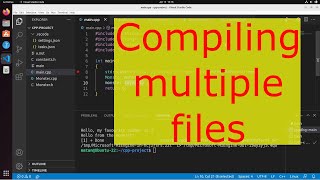 compiling multiple c   files in visual studio code (ubuntu 22.04)